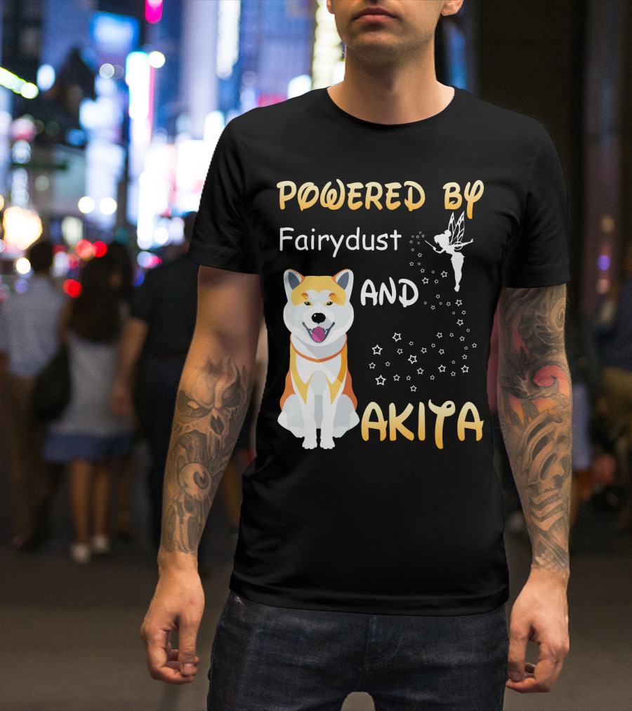 Powered By Fairydust And Akita T-Shirt