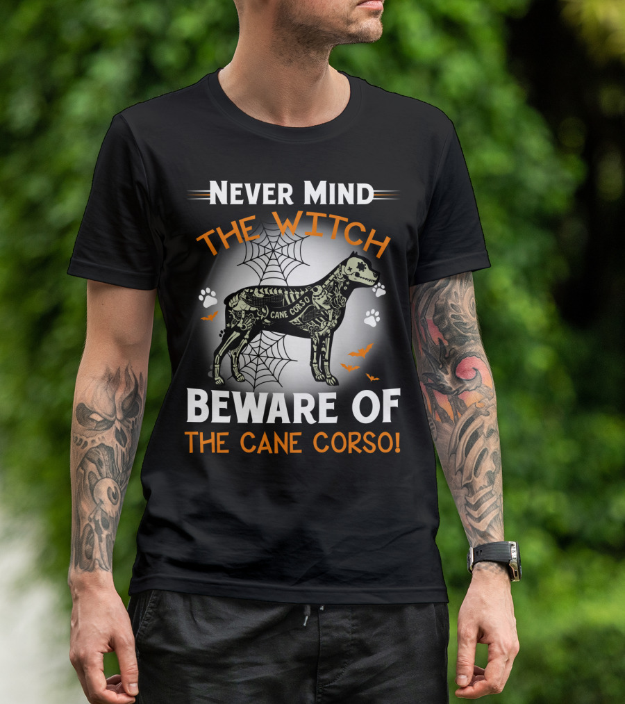 Never Mind The Witch Beware Of The Cane Corso Halloween Dog Spiderwebs Bats Paw Prints T-Shirt