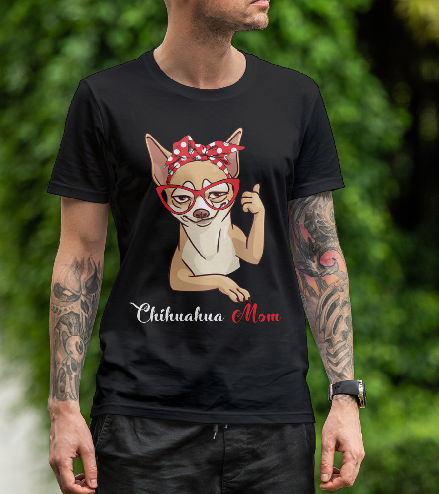 Chihuahua Mom T-Shirt