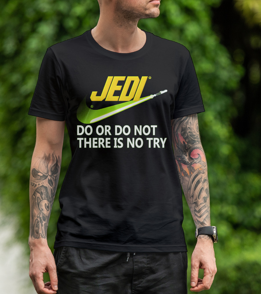 Jedi Do Or Do Not There Is No Try Lightsaber Swoosh T-Shirt