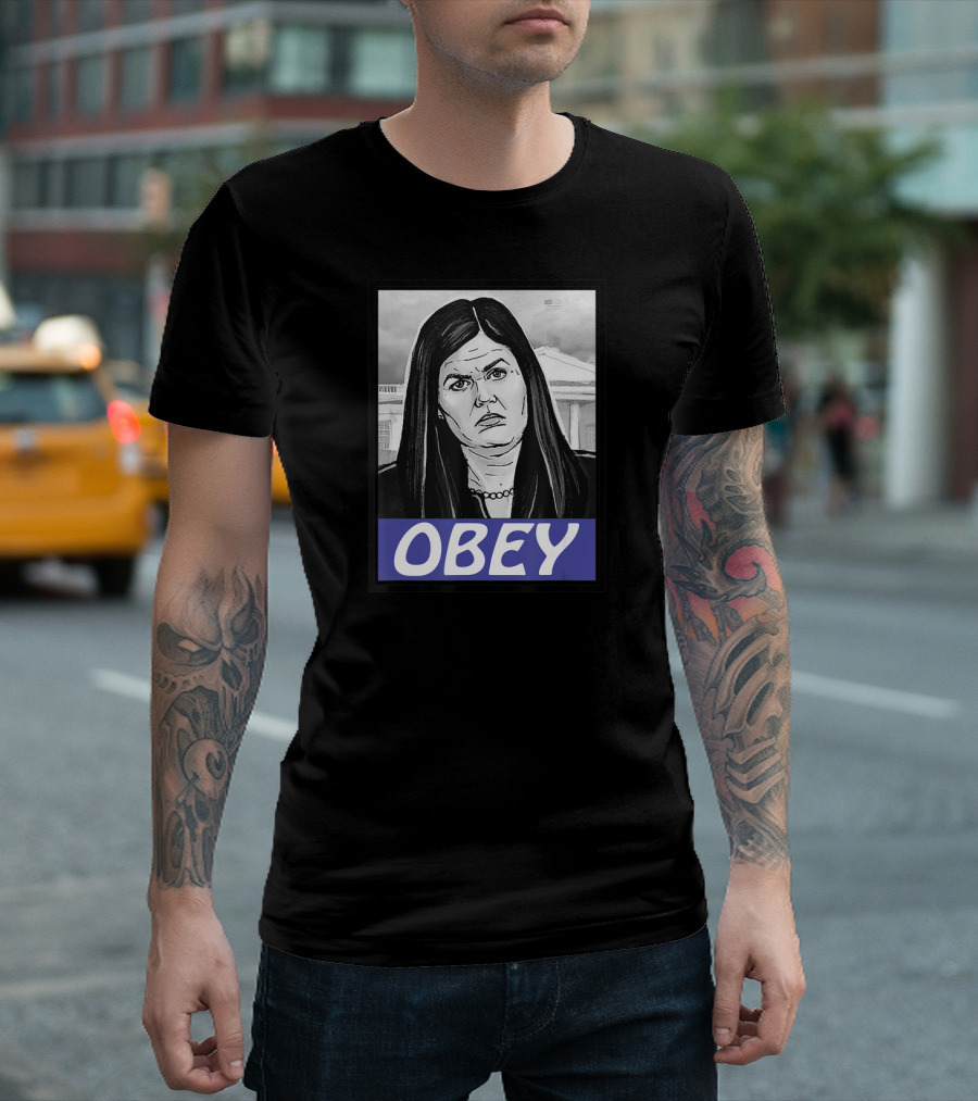 Sarah Huckabee Sanders OBEY Free Press Anti Trump White House T-Shirt