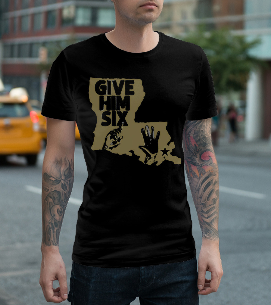 Give Him Six Louisiana Map with Football Gloves Star T-Shirt