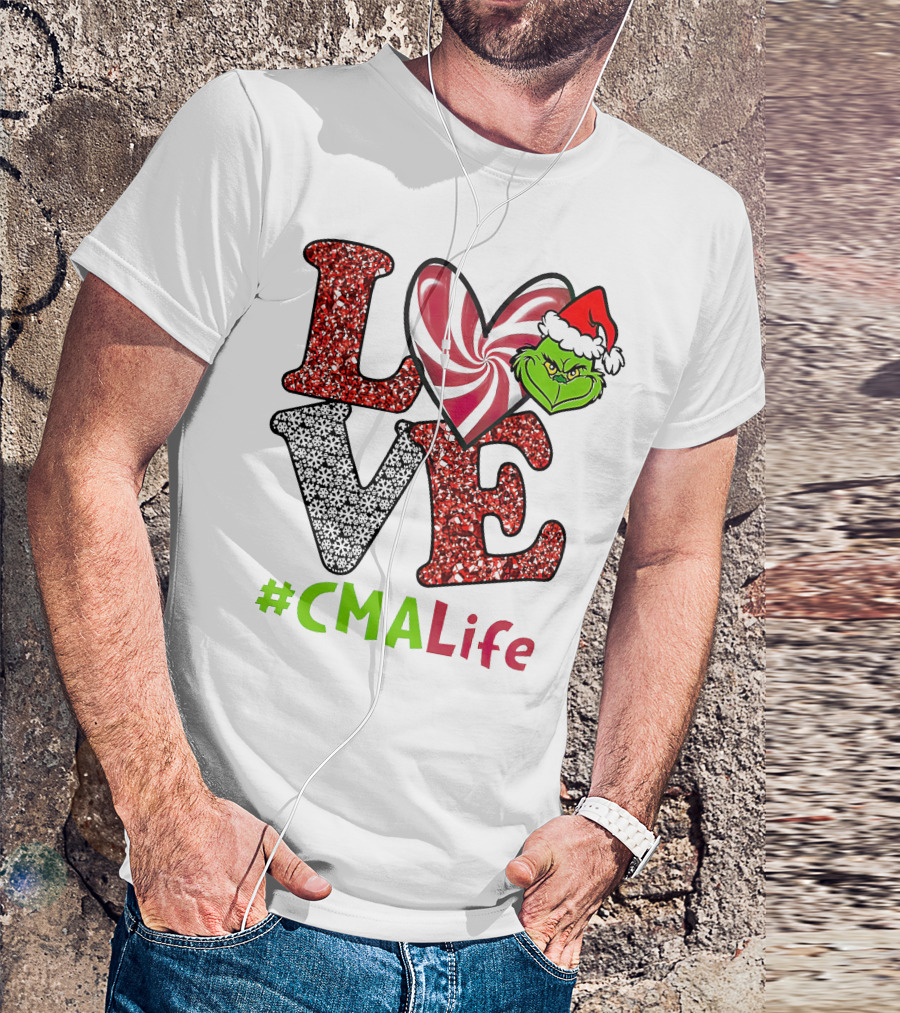 LOVE Grinch Heart #CMALife T-Shirt