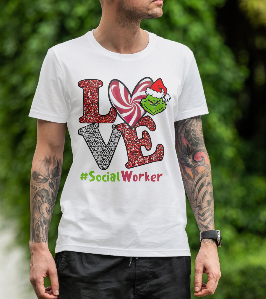 LOVE Grinch Heart #SocialWorker T-Shirt