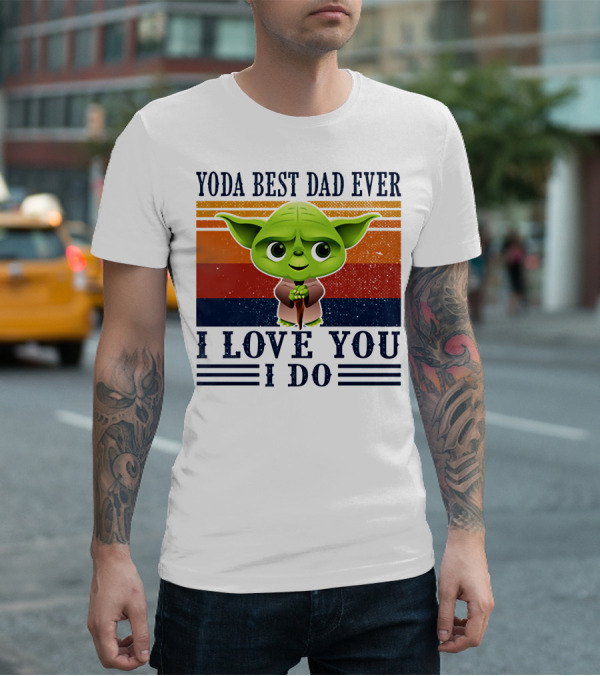 Yoda Best Dad Ever I Love You I Do Retro Stripes T-Shirt