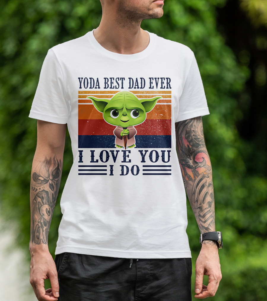 Yoda Best Dad Ever I Love You I Do Retro Stripes T-Shirt