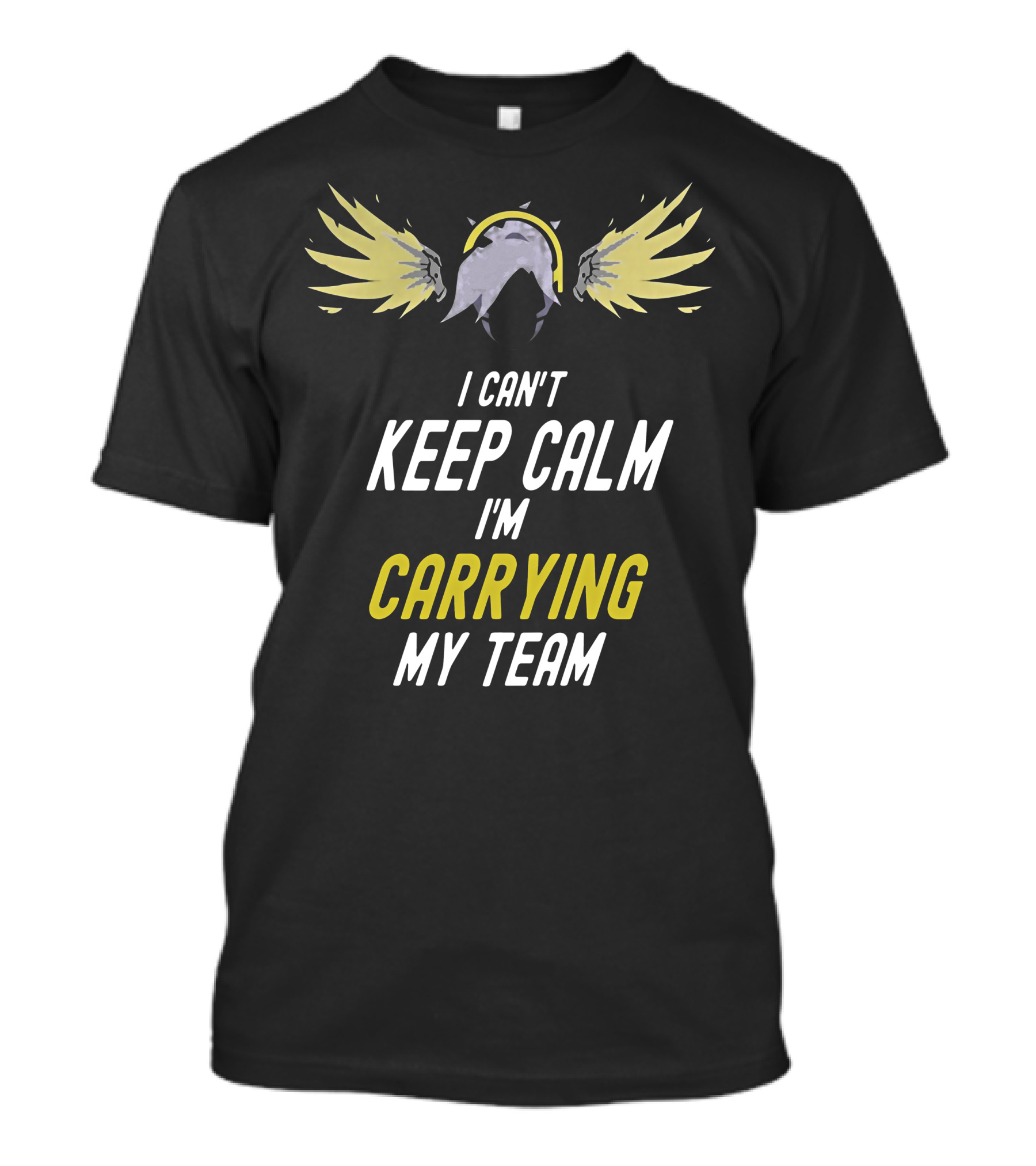 I Can't Keep Calm I'm Carrying My Team Angel Wings Gaming Valor T-Shirt
