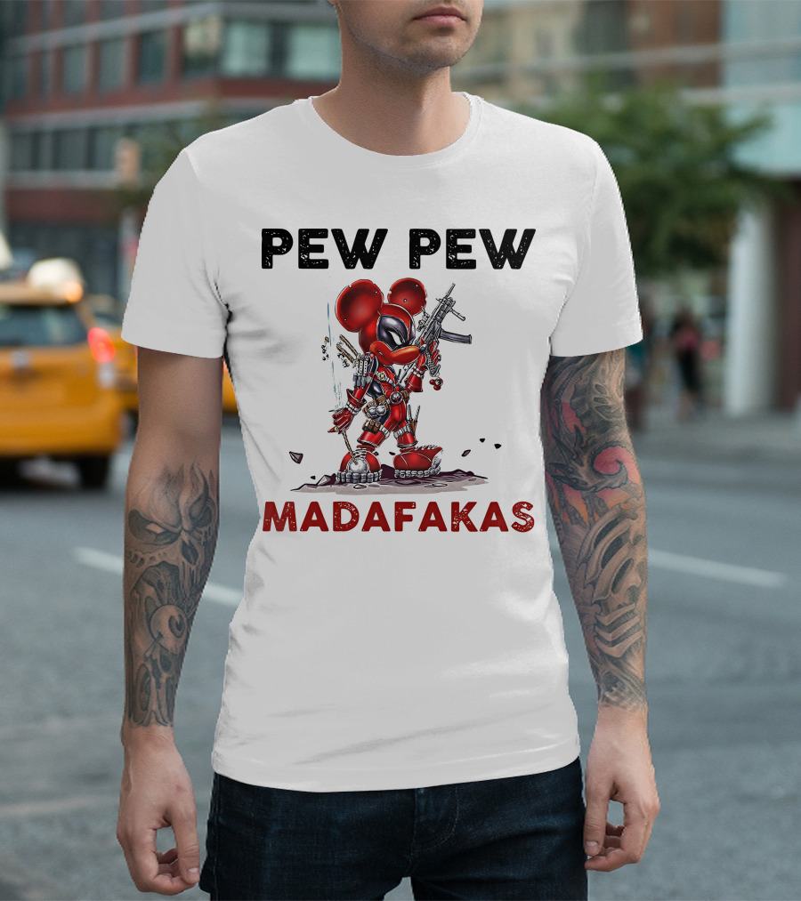 Pew Pew Madafakas Mickey Deadpool Mashup T-Shirt