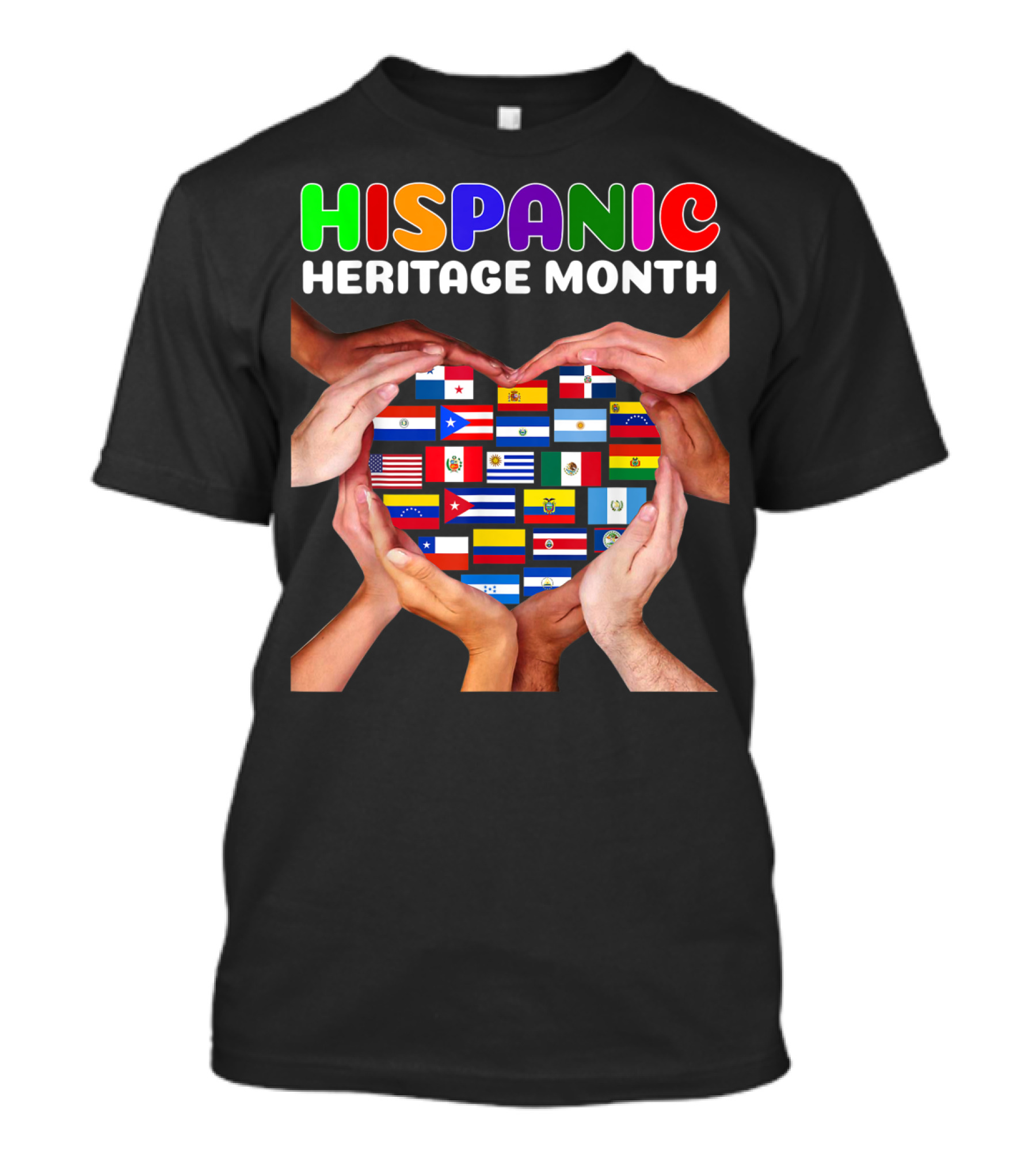 Hispanic Heritage Month Flags Heart Hands All Countries T-Shirt