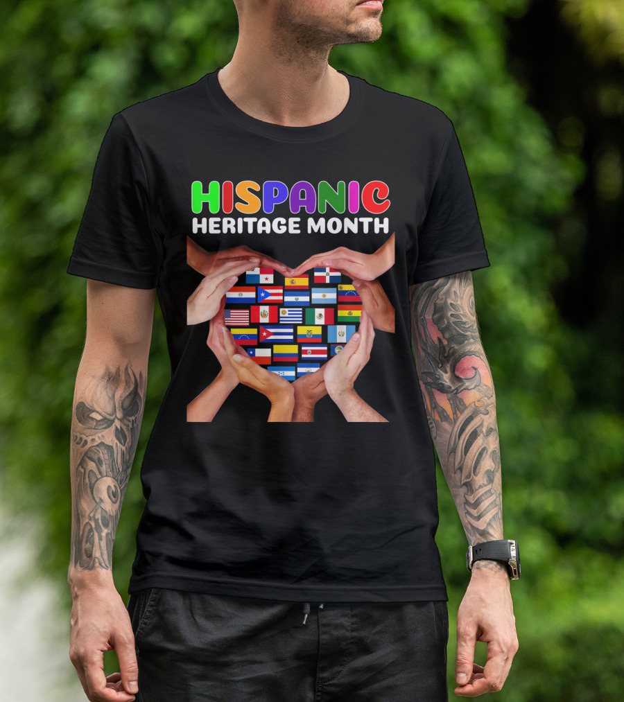 Hispanic Heritage Month Flags Heart Hands All Countries T-Shirt