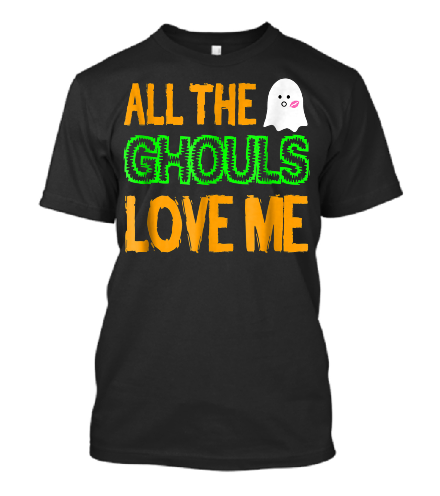 All The Ghouls Love Me Ghost With Cute Kissing Emoji T-Shirt