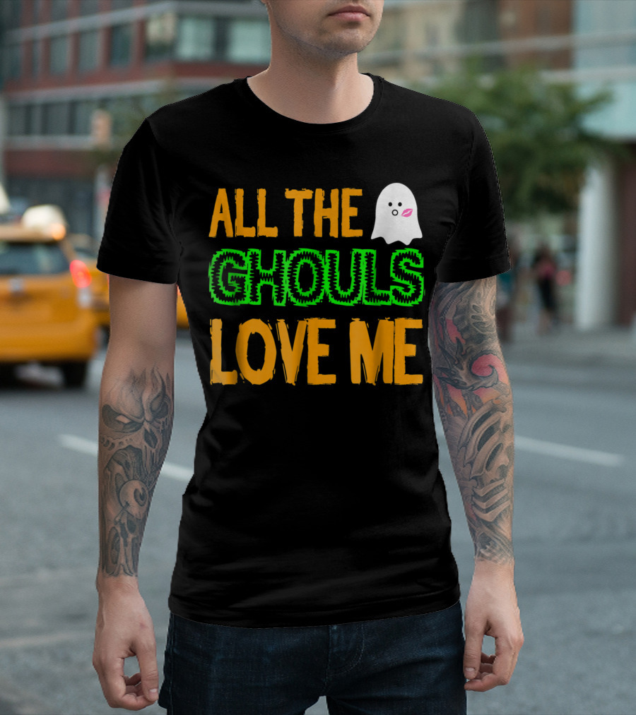 All The Ghouls Love Me Ghost With Cute Kissing Emoji T-Shirt