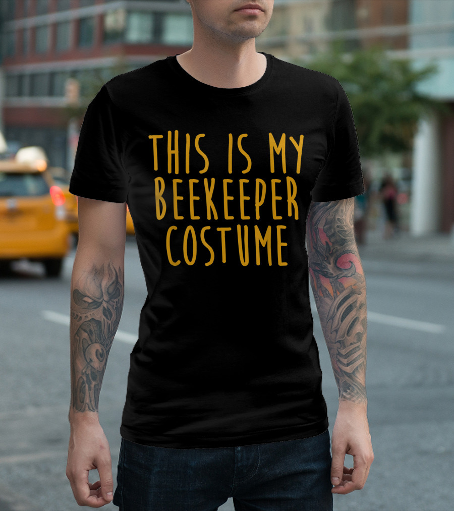 This Is My Beekeeper Costume T-Shirt