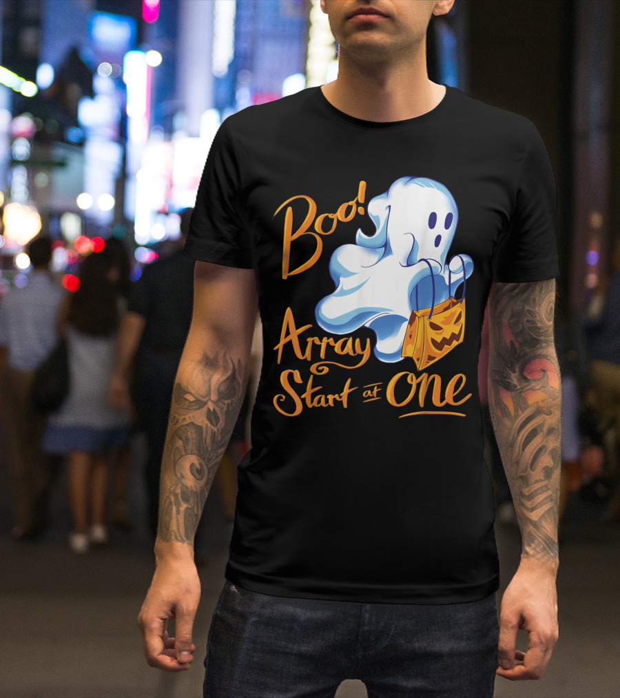 Boo Array Start At One Halloween Programmer Ghost With Pumpkin Bag T-Shirt