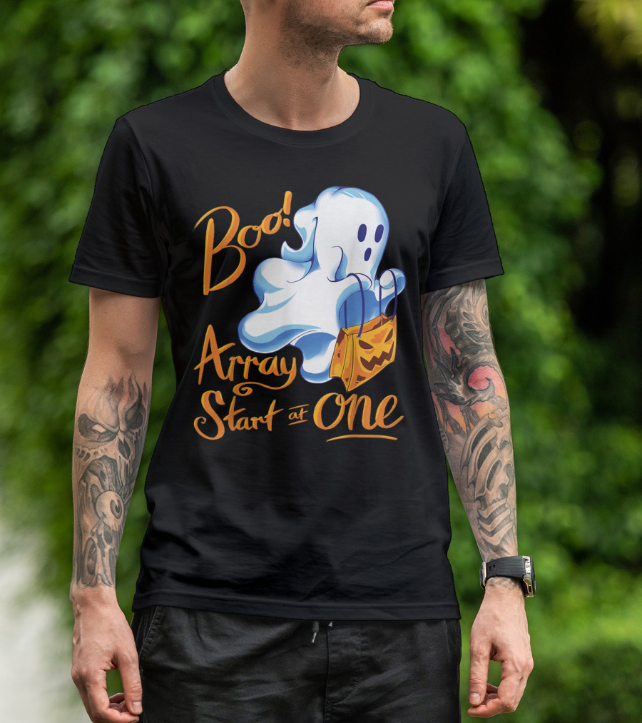 Boo Array Start At One Halloween Programmer Ghost With Pumpkin Bag T-Shirt