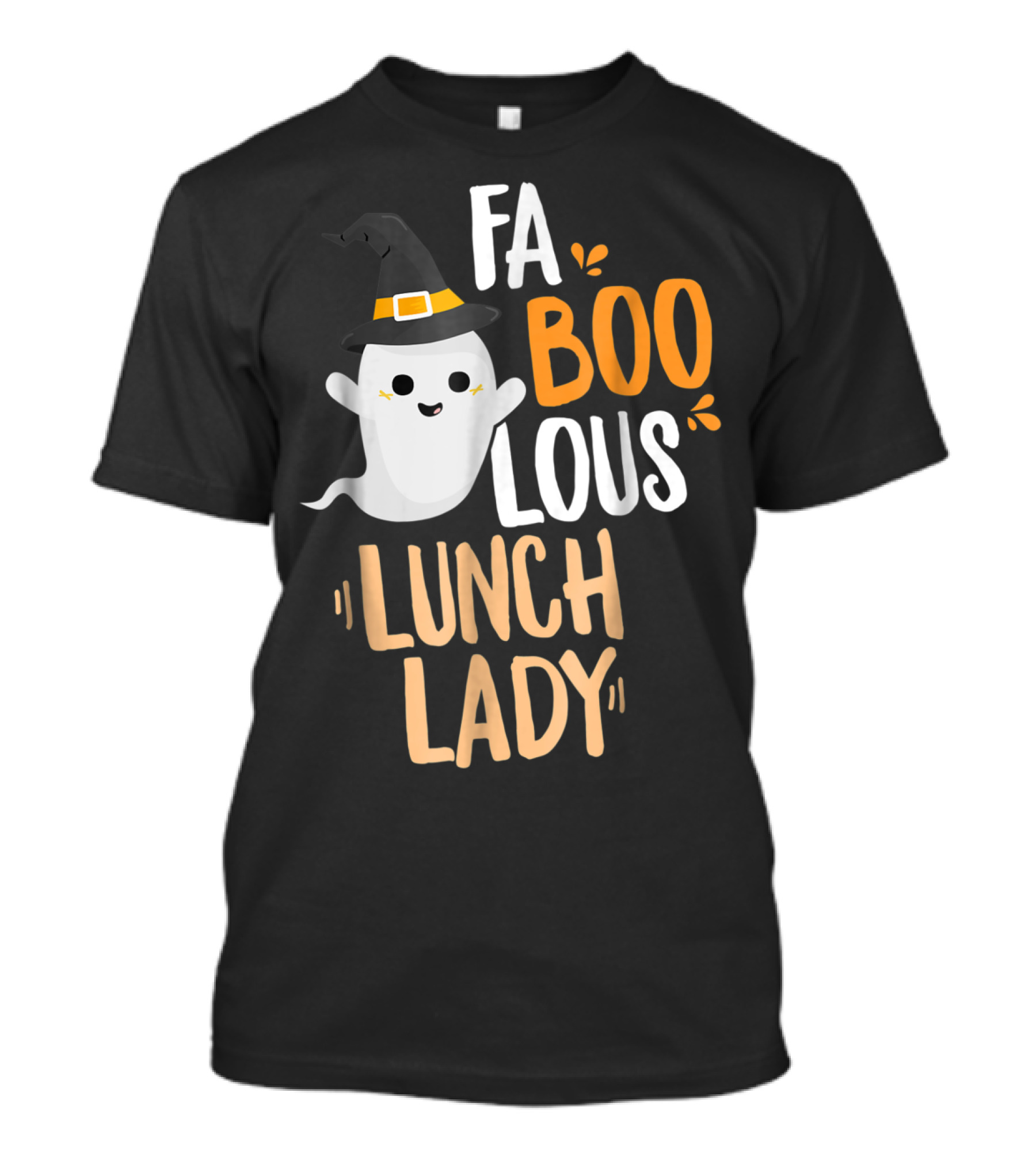 FaBOOlous Lunch Lady Halloween Outfit With Ghost And Witch Hat T-Shirt