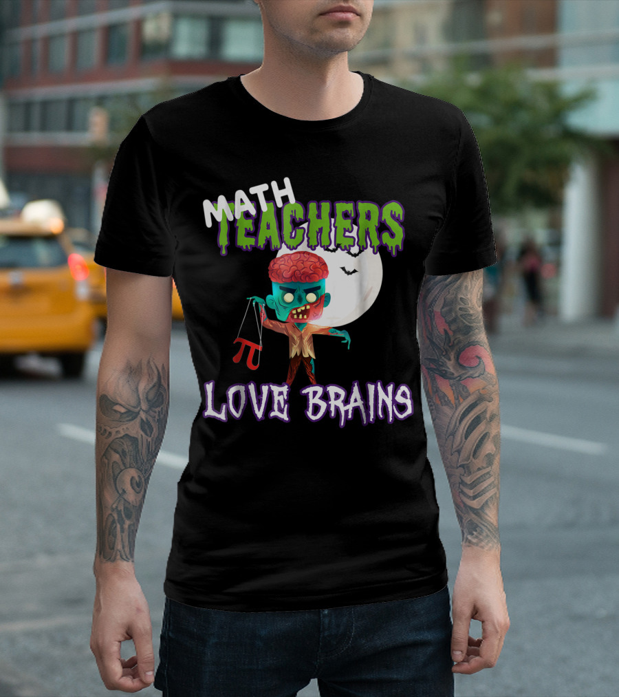 Math Teachers Love Brains Zombie Pi Halloween T-Shirt