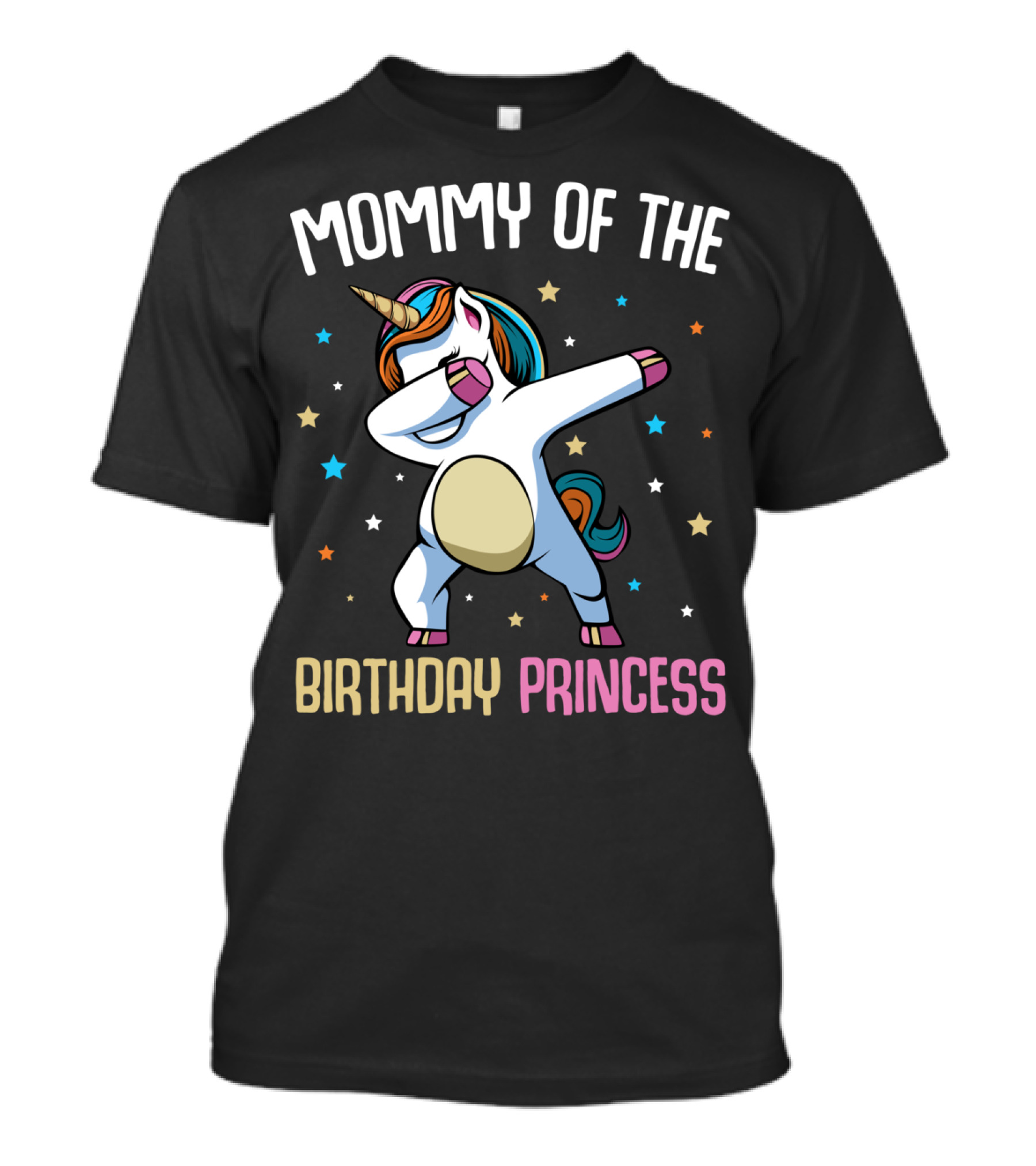 Mommy Of The Birthday Princess Dabbing Unicorn T-Shirt