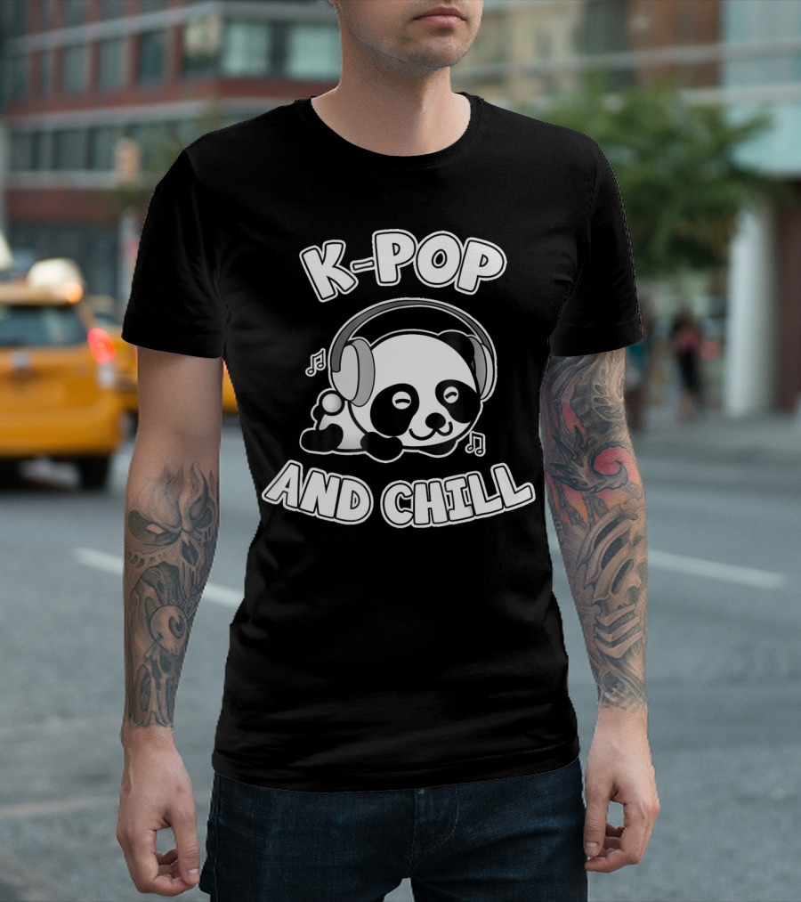 K-Pop And Chill Panda With Headphones Kpop Fan T-Shirt