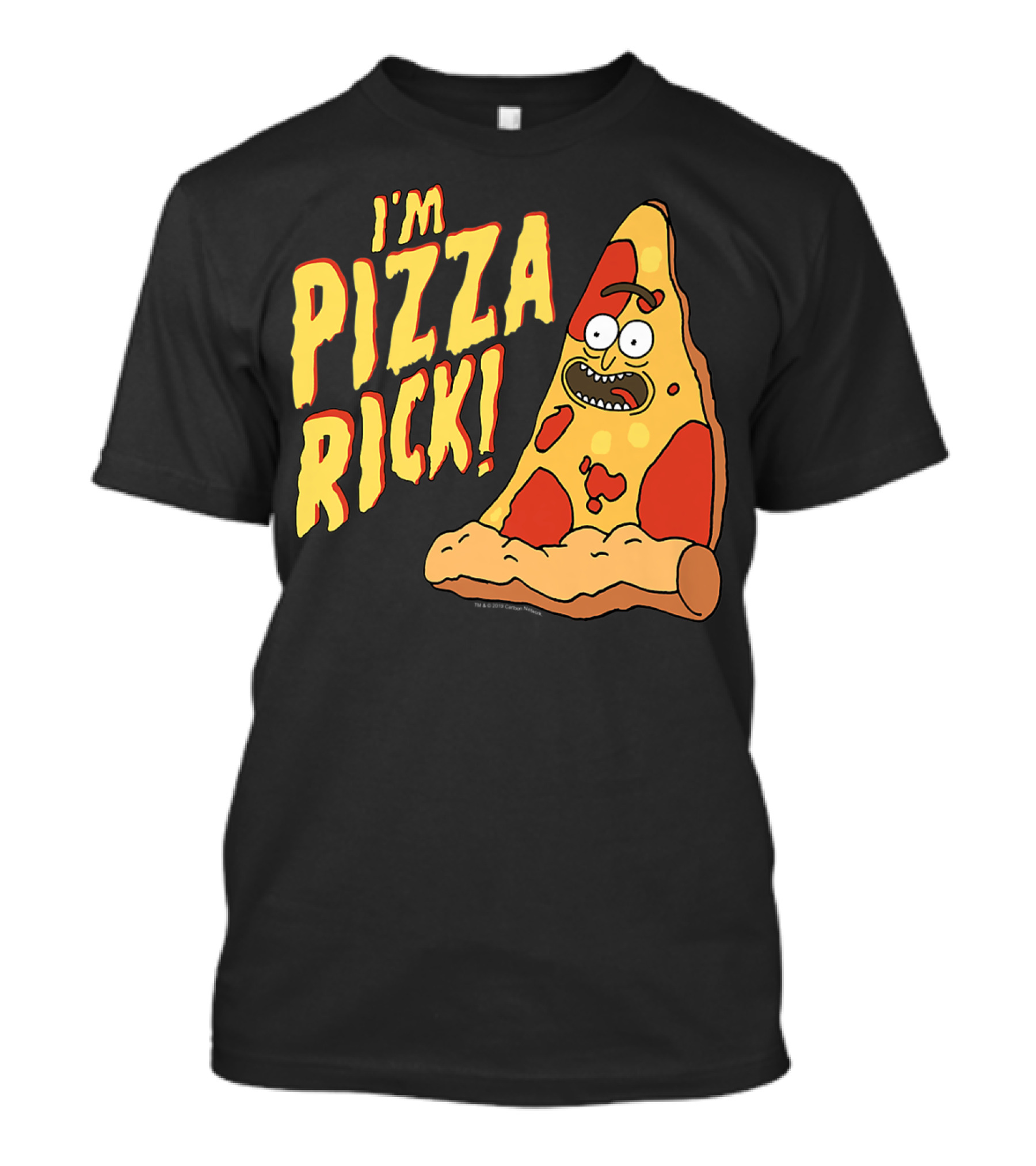 I'm Pizza Rick Rick And Morty Pizza Slice Character T-Shirt