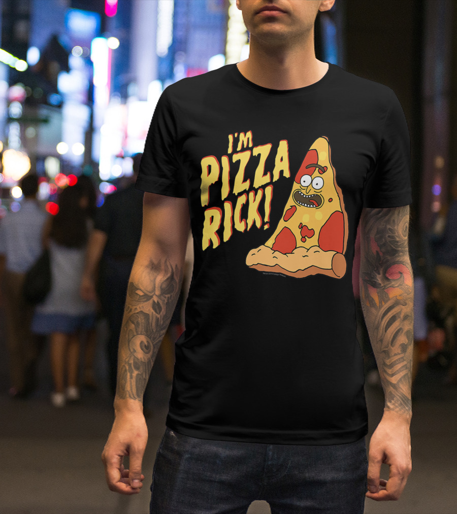 I'm Pizza Rick Rick And Morty Pizza Slice Character T-Shirt