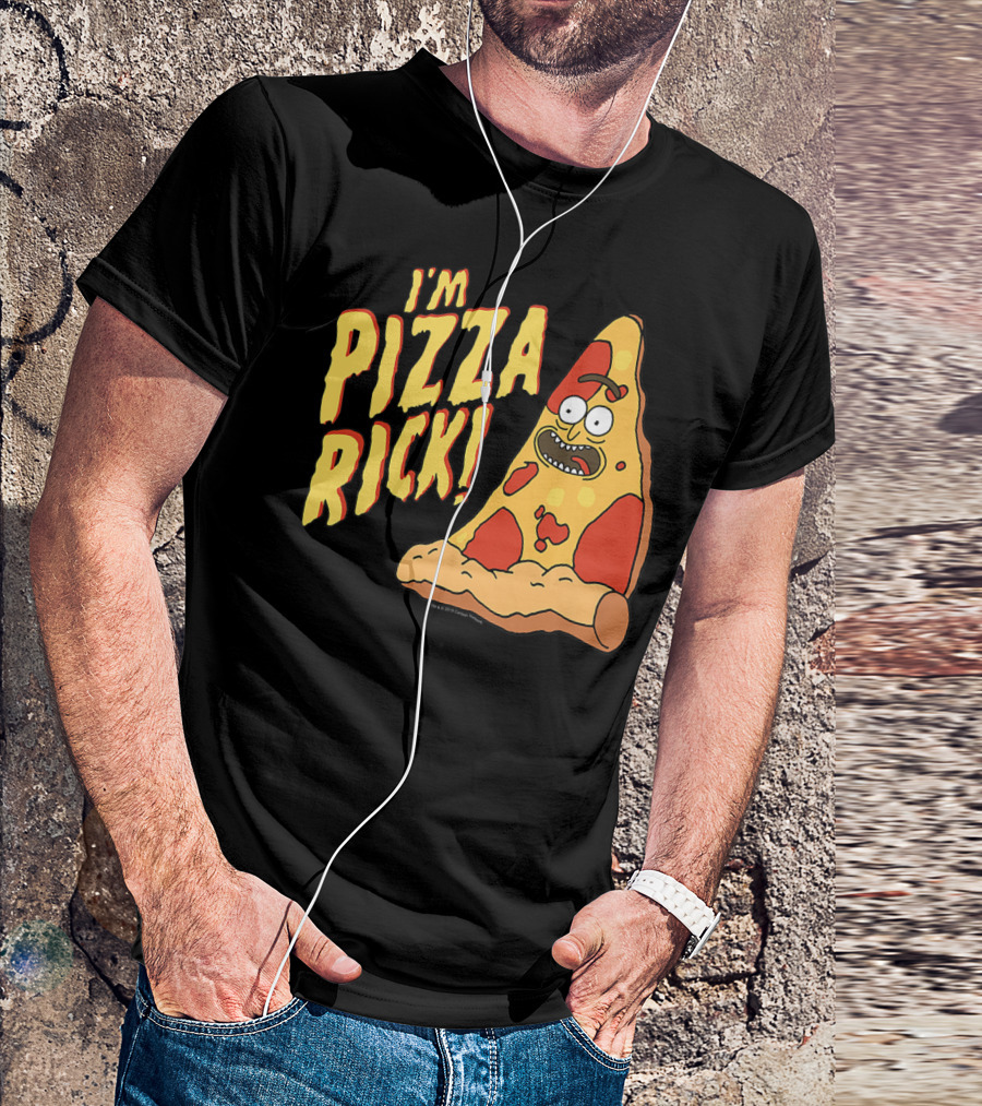 I'm Pizza Rick Rick And Morty Pizza Slice Character T-Shirt