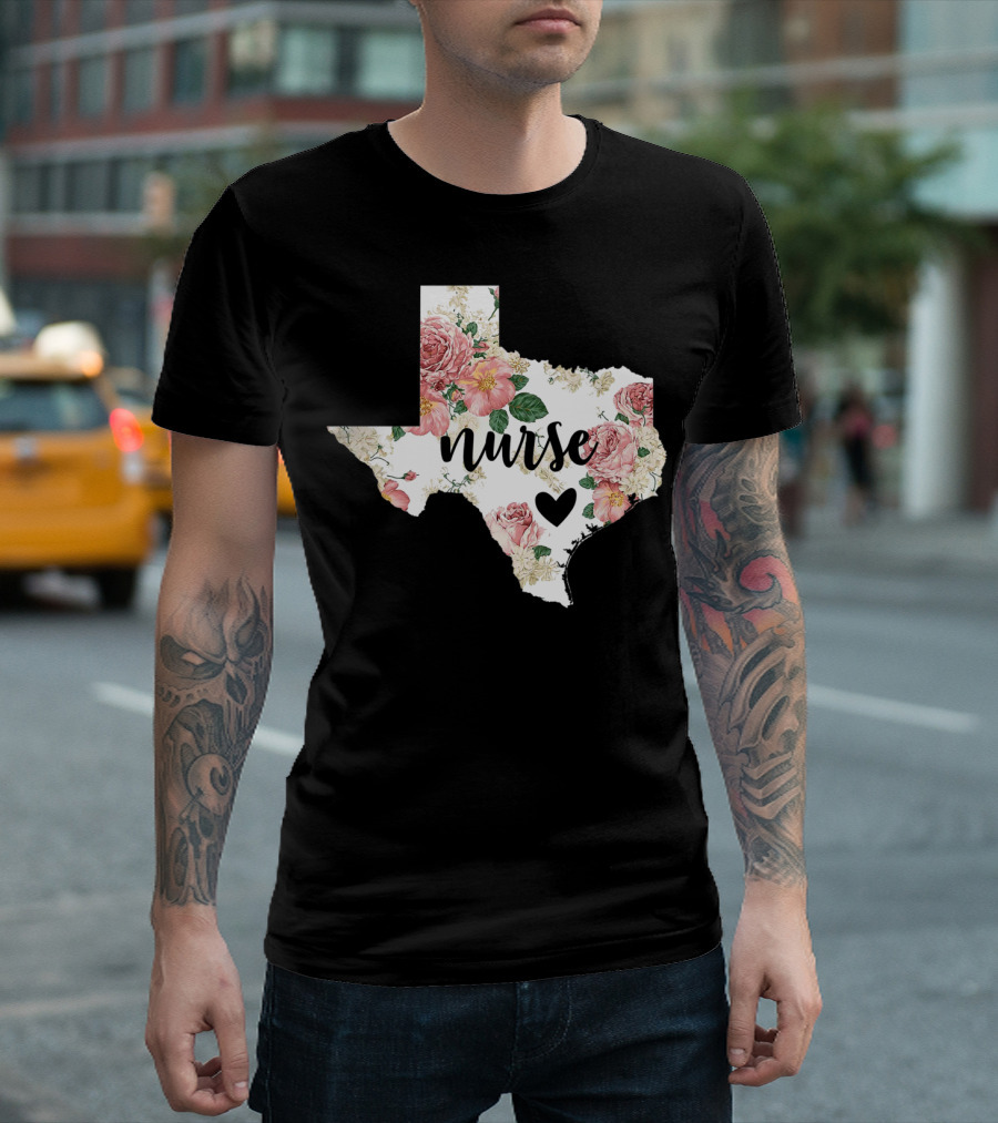 Floral Texas Nurse Pride With Heart Symbol And Home State T-Shirt
