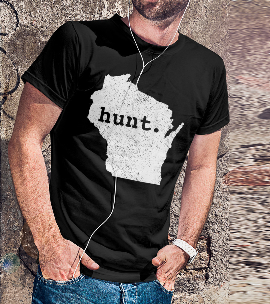 Hunt Wisconsin State Deer Hunting Bowhunting T-Shirt