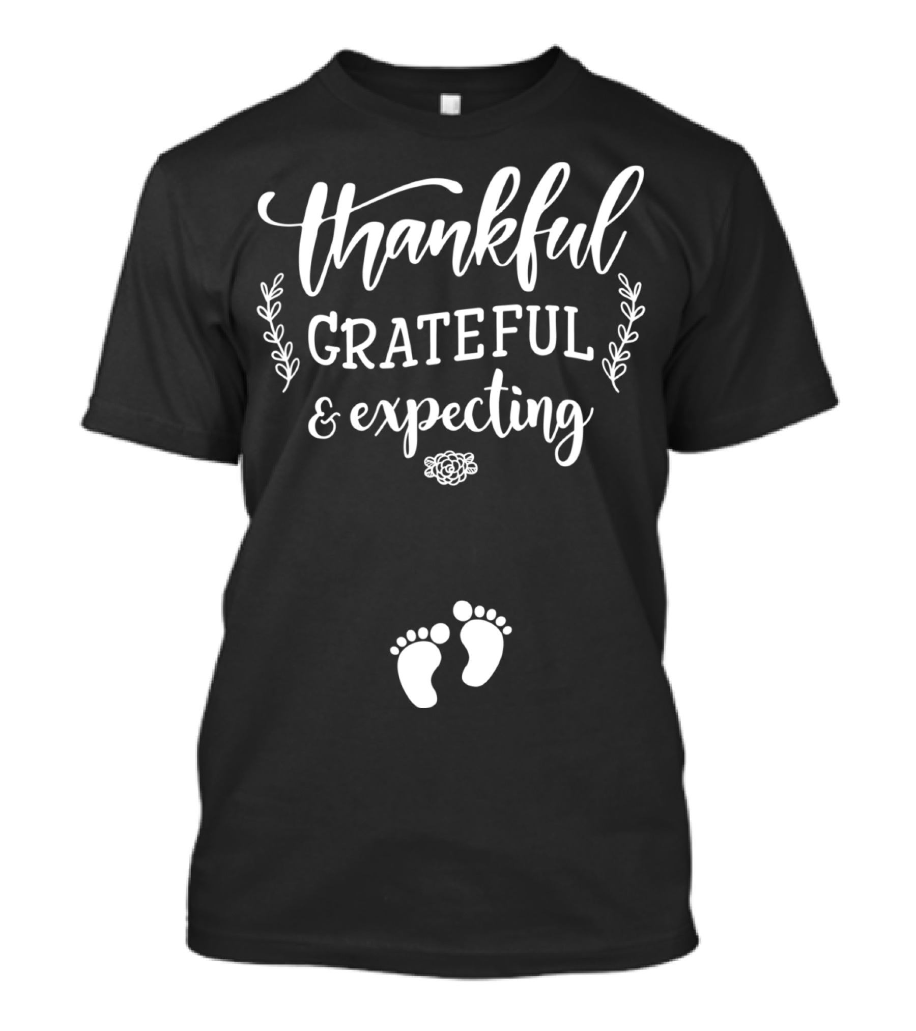 Thankful Grateful Expecting Baby Feet T-Shirt