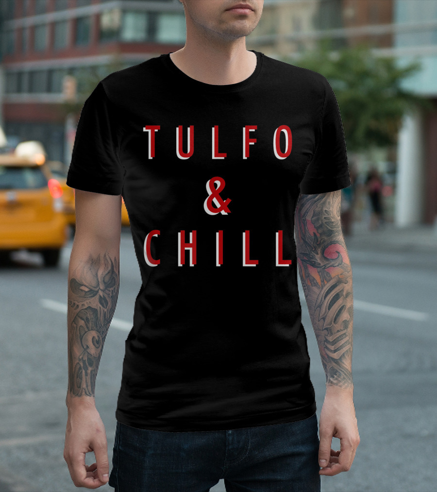 Tulfo And Chill T-Shirt