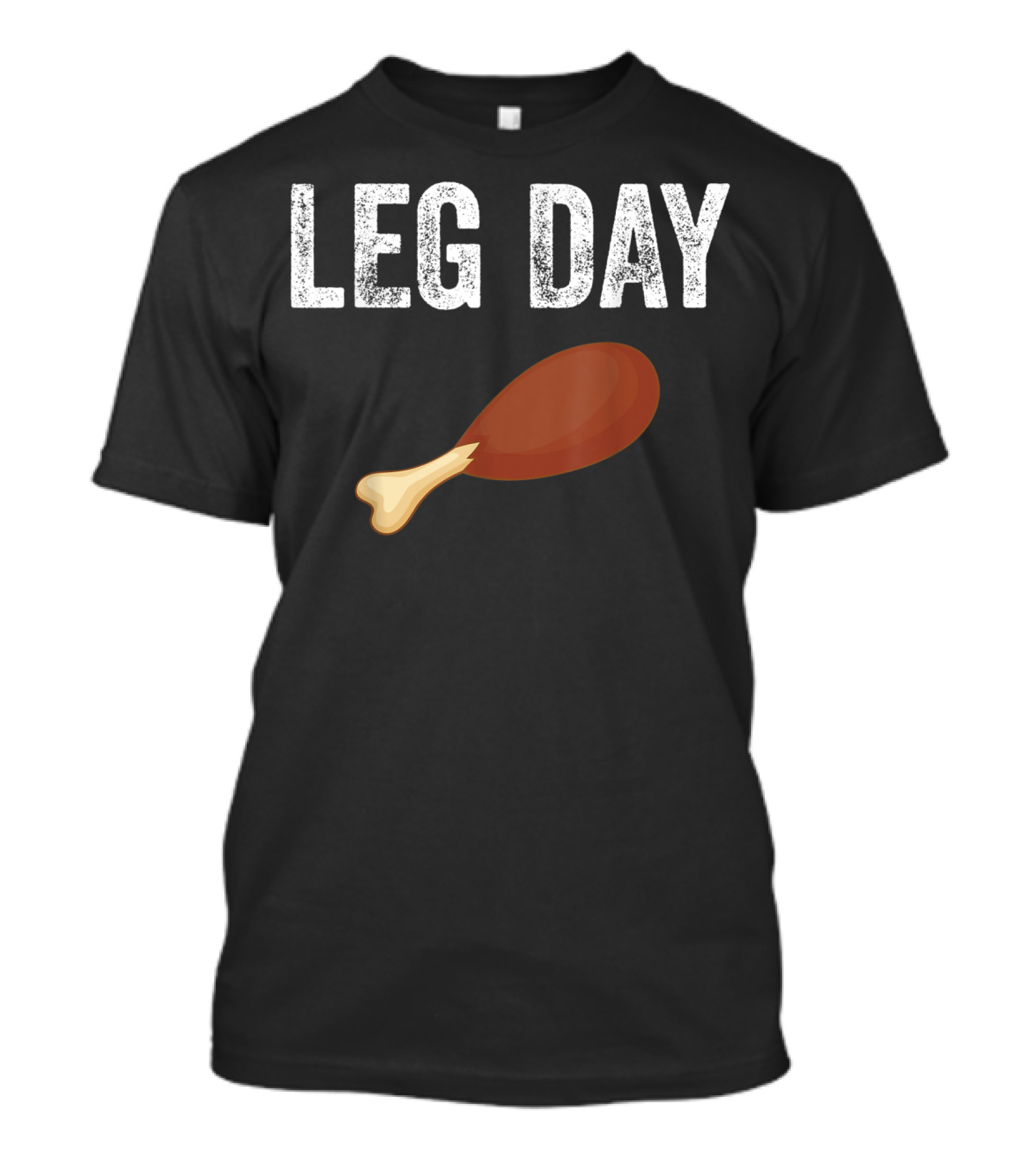 Leg Day Turkey Friendsgiving Funny Fitness T-Shirt