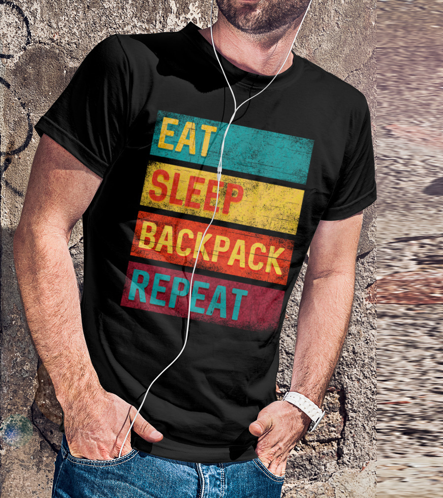 Eat Sleep Backpack Repeat Hiking Adventure T-Shirt