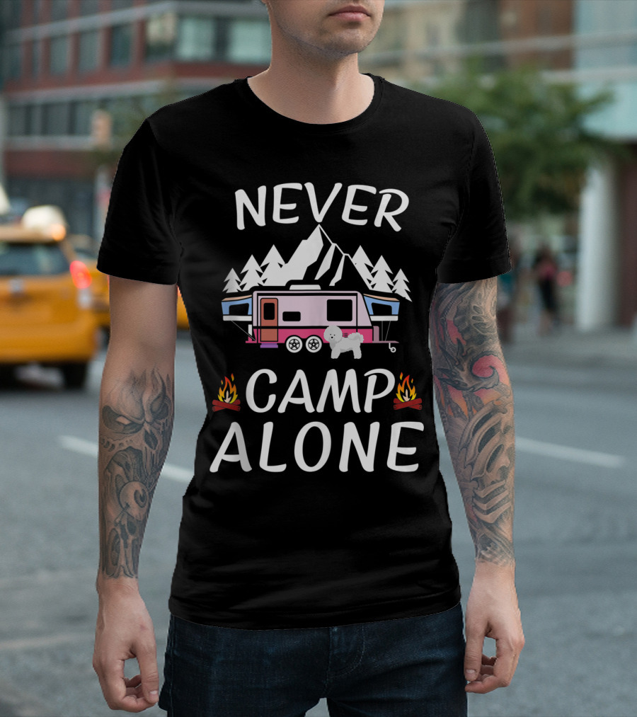 NEVER CAMP ALONE Bichon Frise Dog Camper Mountain Scene T-Shirt