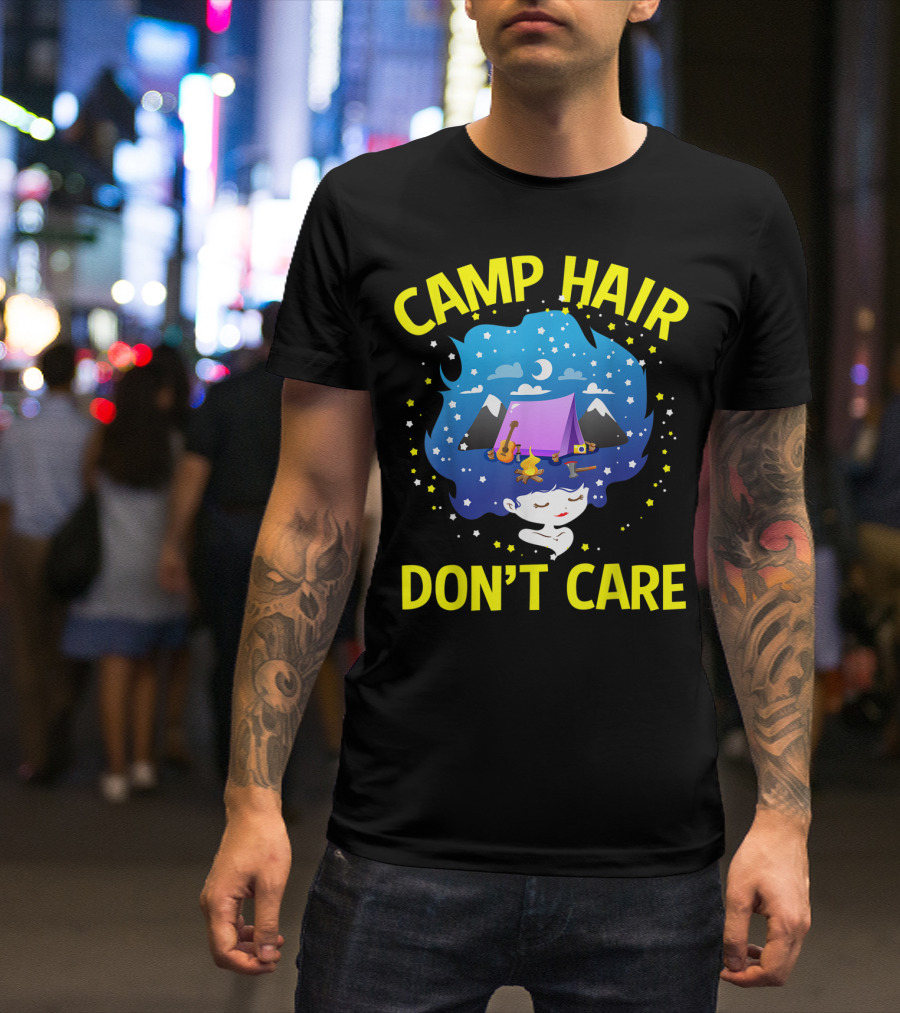 CAMP HAIR DON'T CARE Cute Summer Camp Night Sky Tent Music Stars T-Shirt