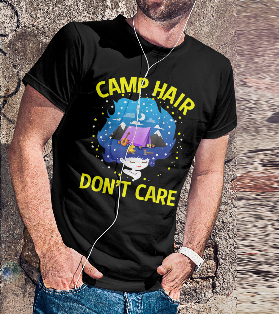 CAMP HAIR DON'T CARE Cute Summer Camp Night Sky Tent Music Stars T-Shirt