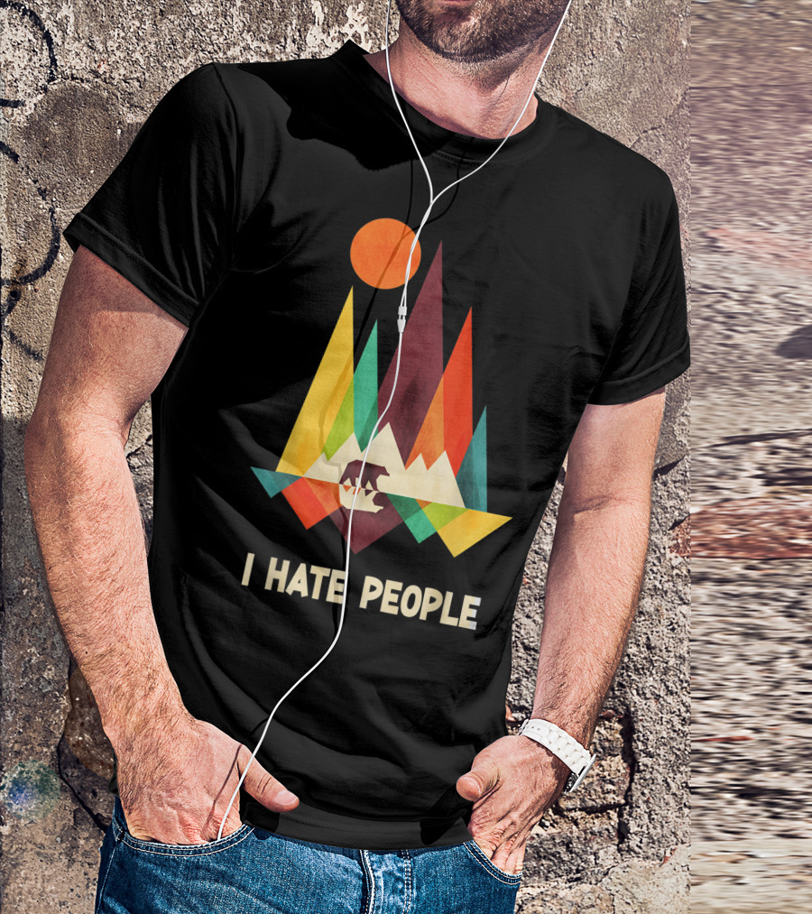 Camping Hiking I Hate People Bear In Colorful Mountain Scene T-Shirt