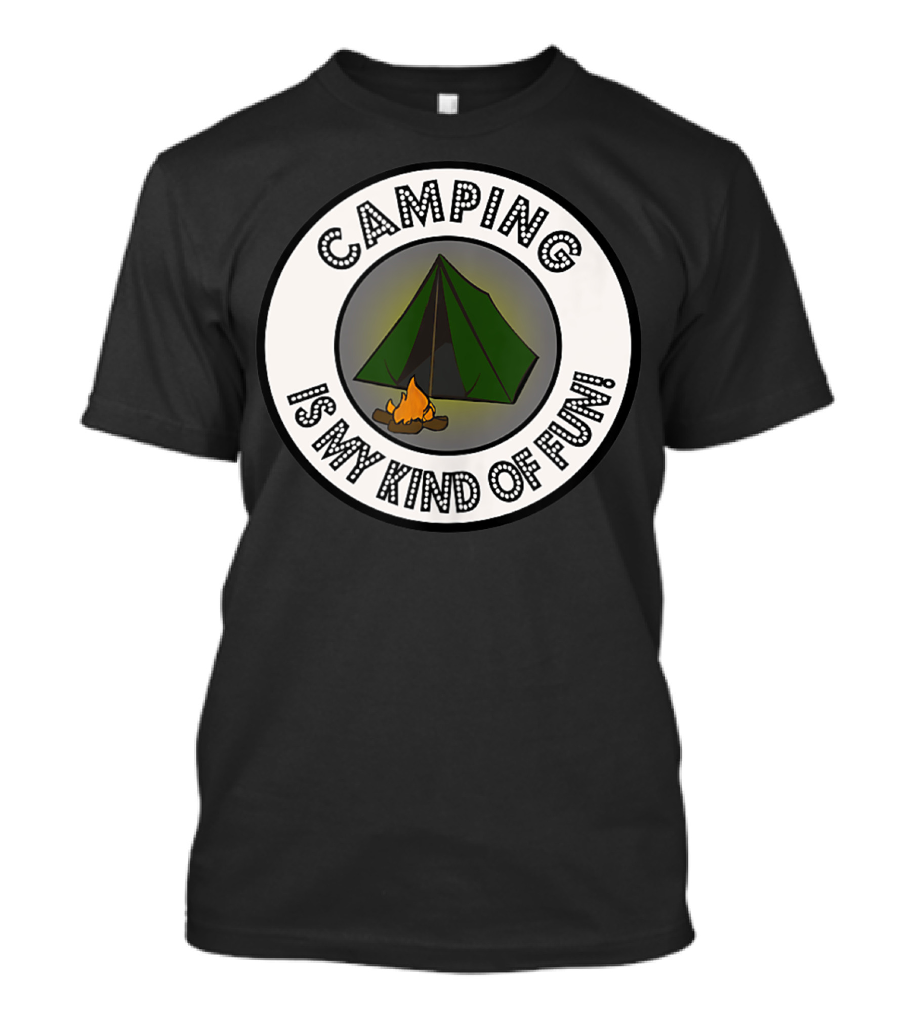 Camping Is My Kind Of Fun Tent And Campfire T-Shirt