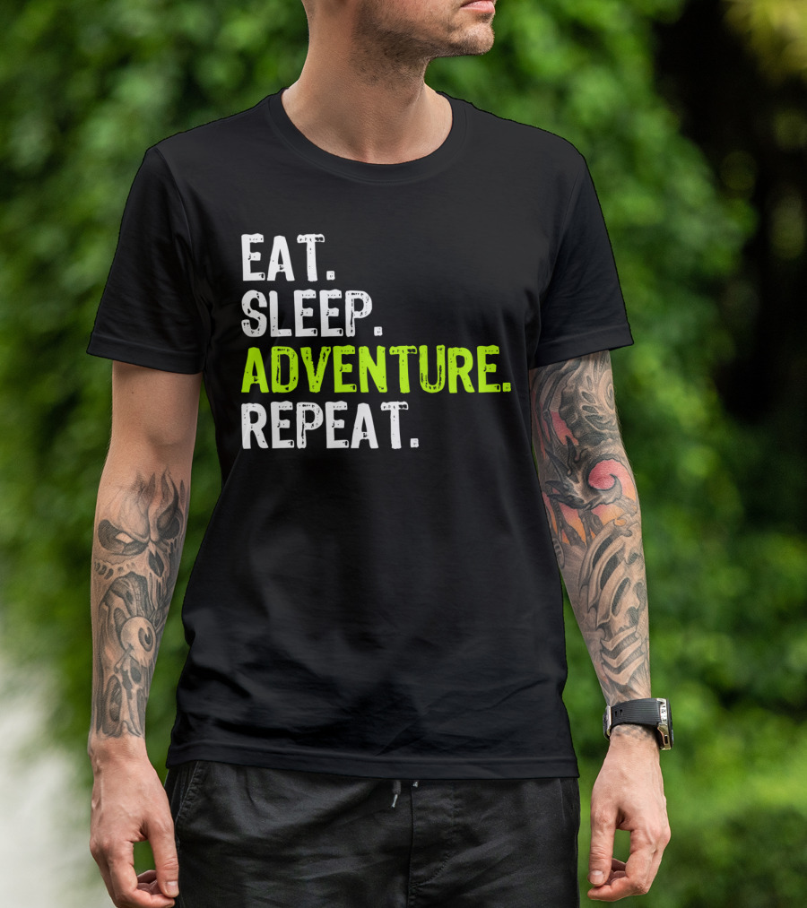Eat Sleep Adventure Repeat Camping Outdoors Adventures T-Shirt
