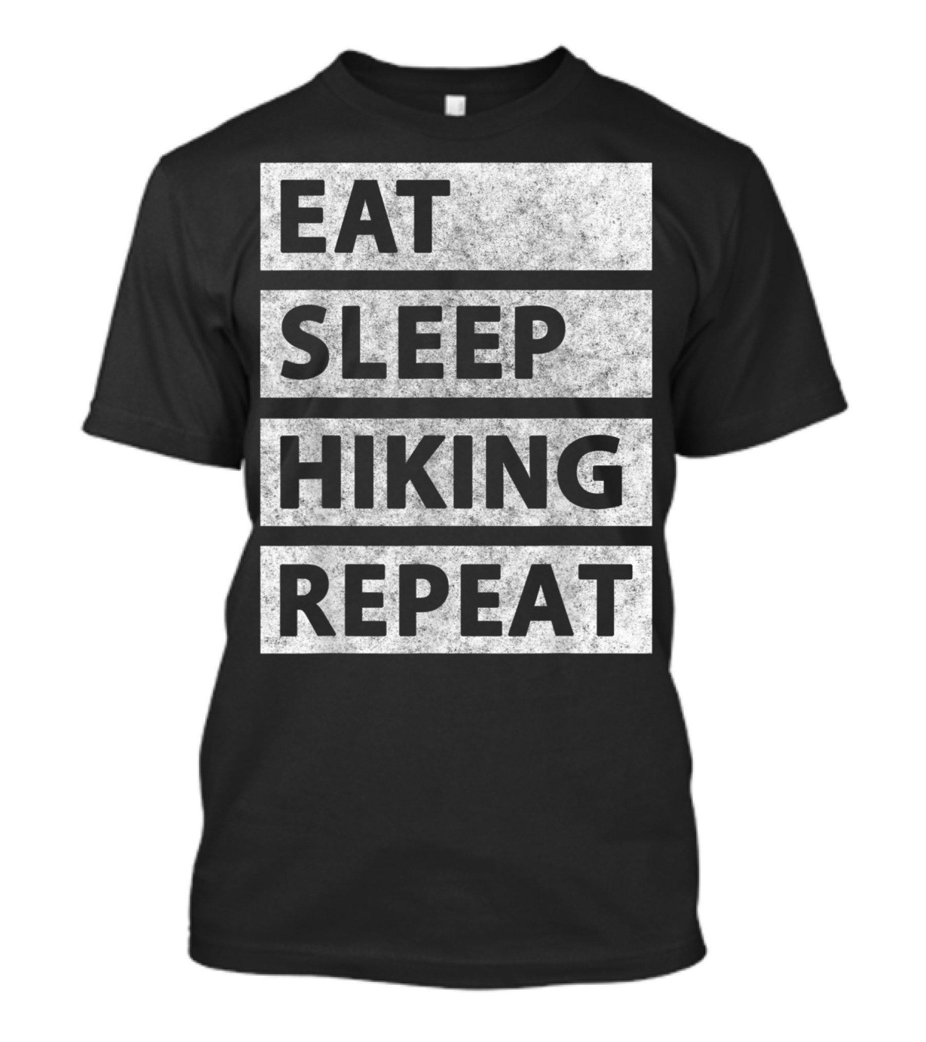 Eat Sleep Hiking Repeat Hiking Lifestyle Adventure T-Shirt