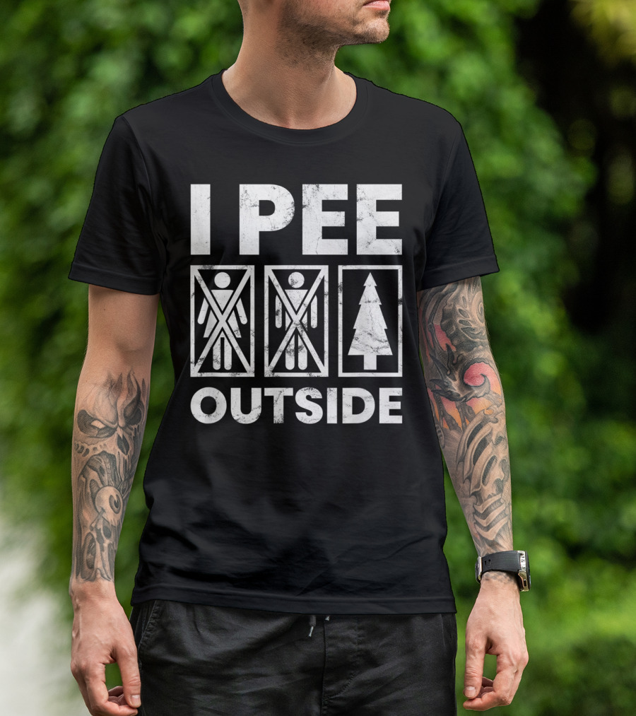 I Pee Outside Funny Camping Hiking Camper T-Shirt