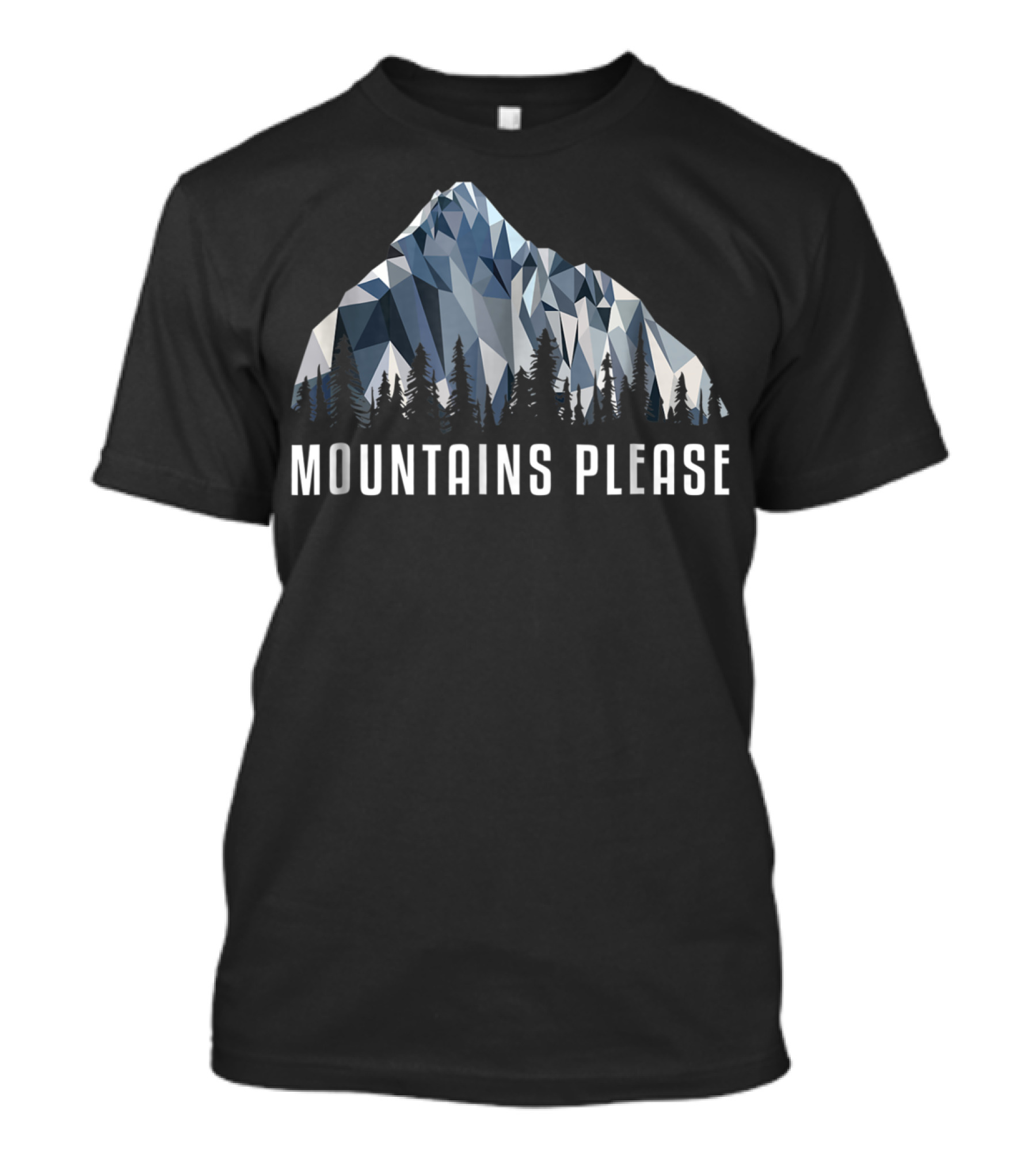 Mountains Please Low Poly Hiking Humor T-Shirt