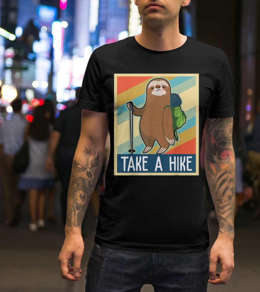 Take A Hike Funny Sloth With Backpack And Hiking Stick T-Shirt