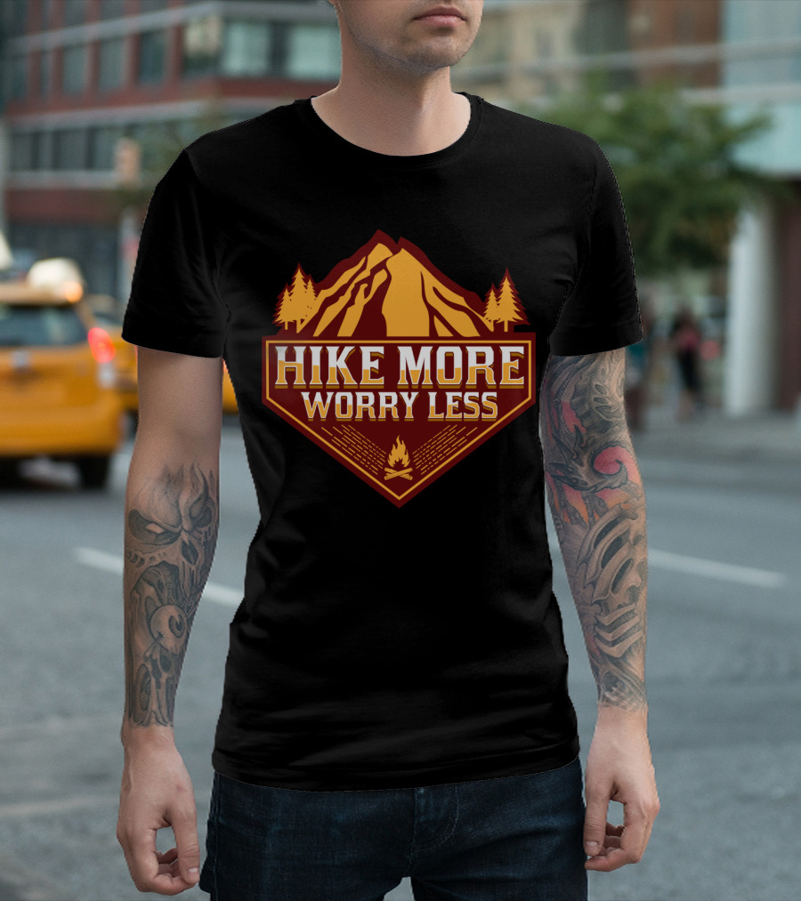 Hike More Worry Less Mountain Adventure Campfire Badge T-Shirt