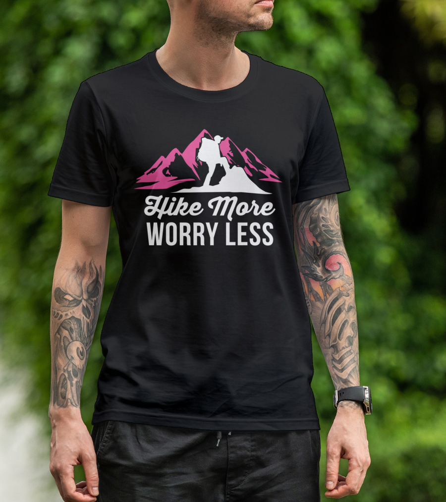 Bold Mountain Hiker Hike More Worry Less Hiking Essentials T-Shirt