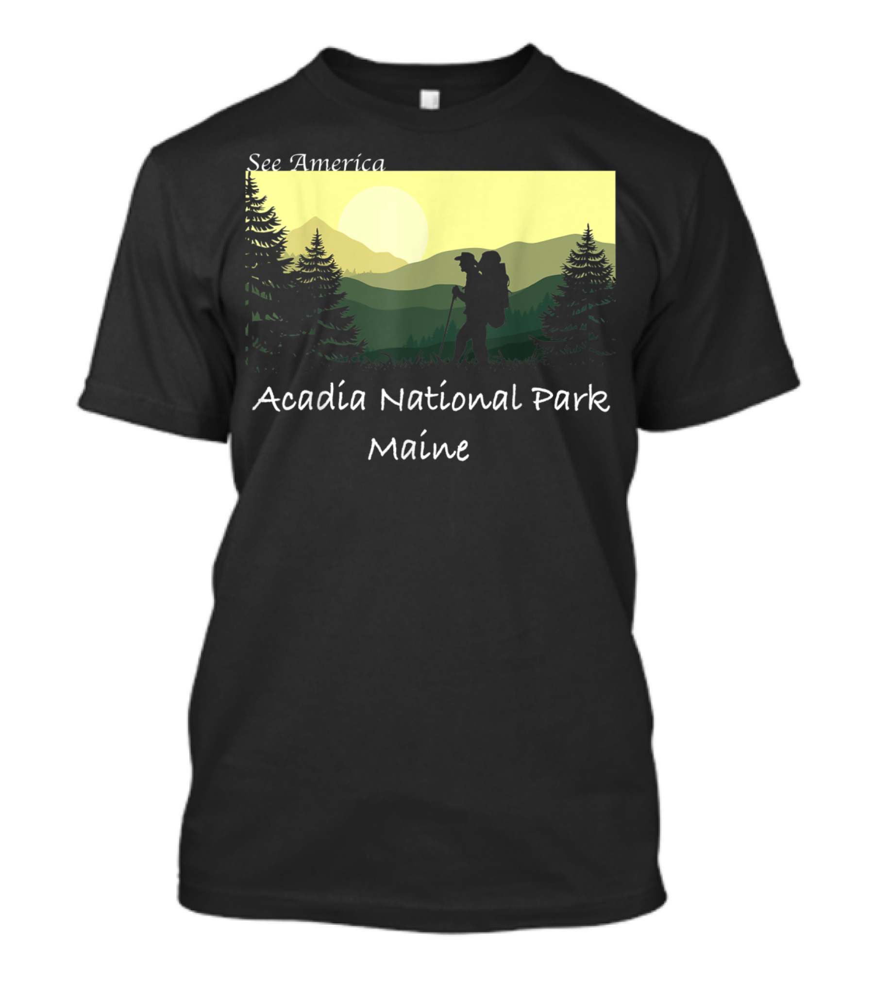 See America Acadia National Park Maine Hiking T-Shirt