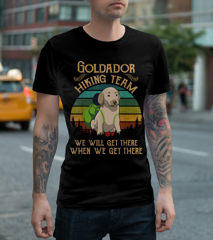 Goldador Hiking Team We Will Get There When We Get There Vintage Retro Style Dog Backpack Scene T-Shirt