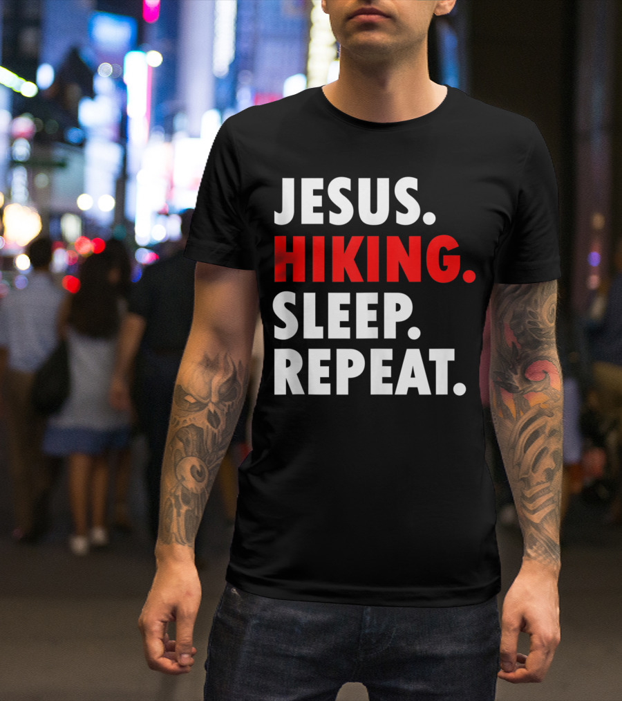 Jesus Hiking Sleep Repeat T-Shirt