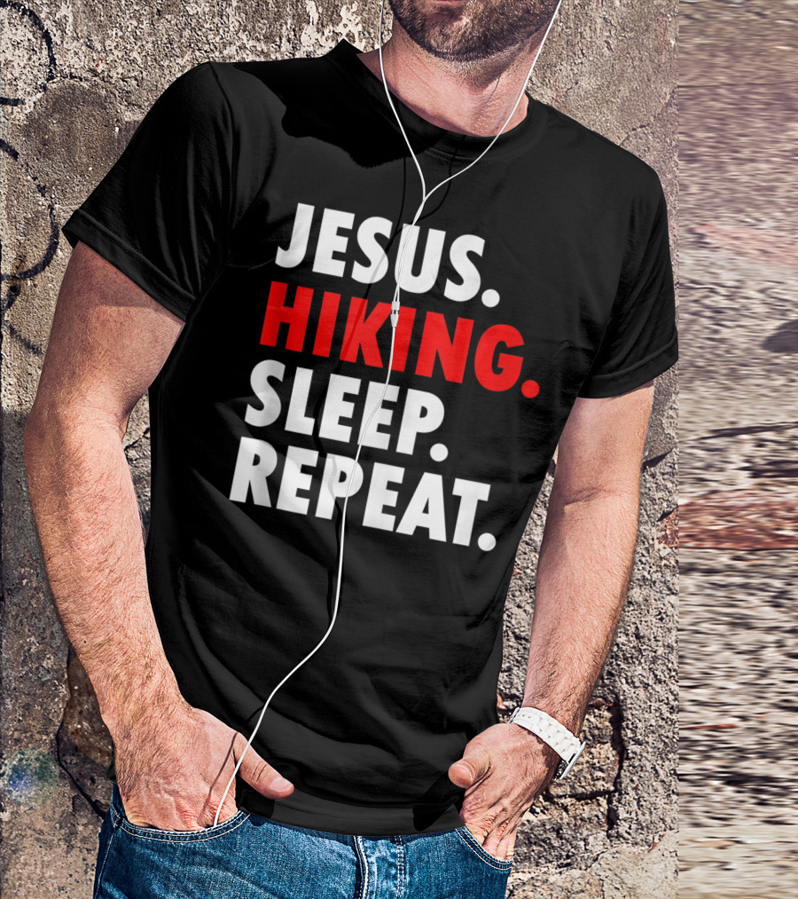 Jesus Hiking Sleep Repeat T-Shirt