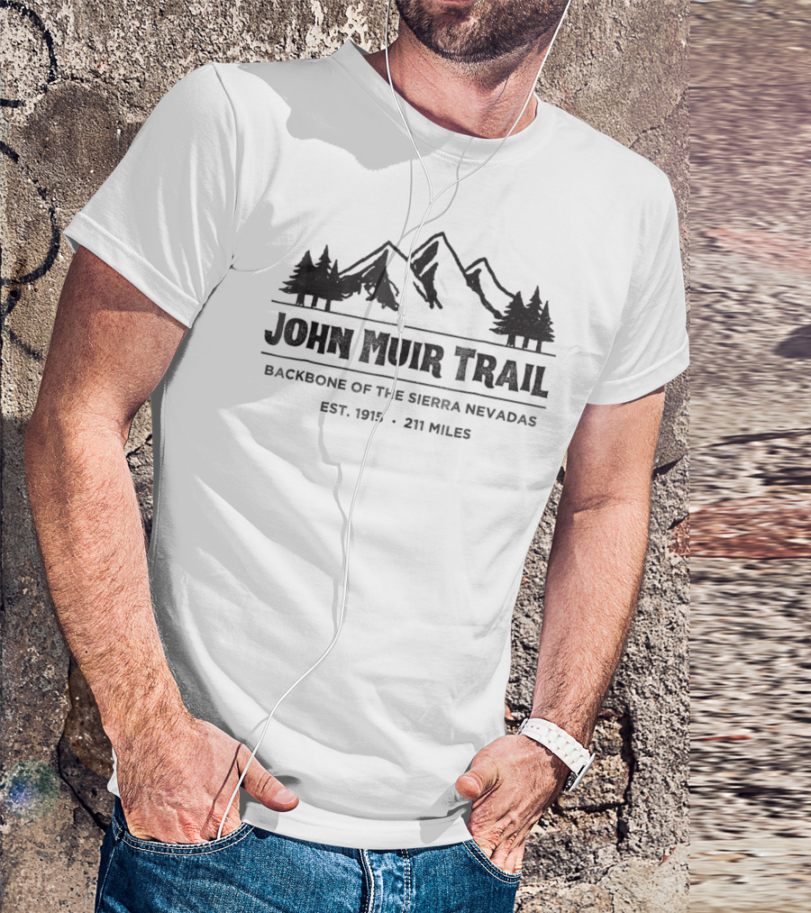 John Muir Trail Backbone Of The Sierra Nevadas Est. 1915 - 211 Miles T-Shirt