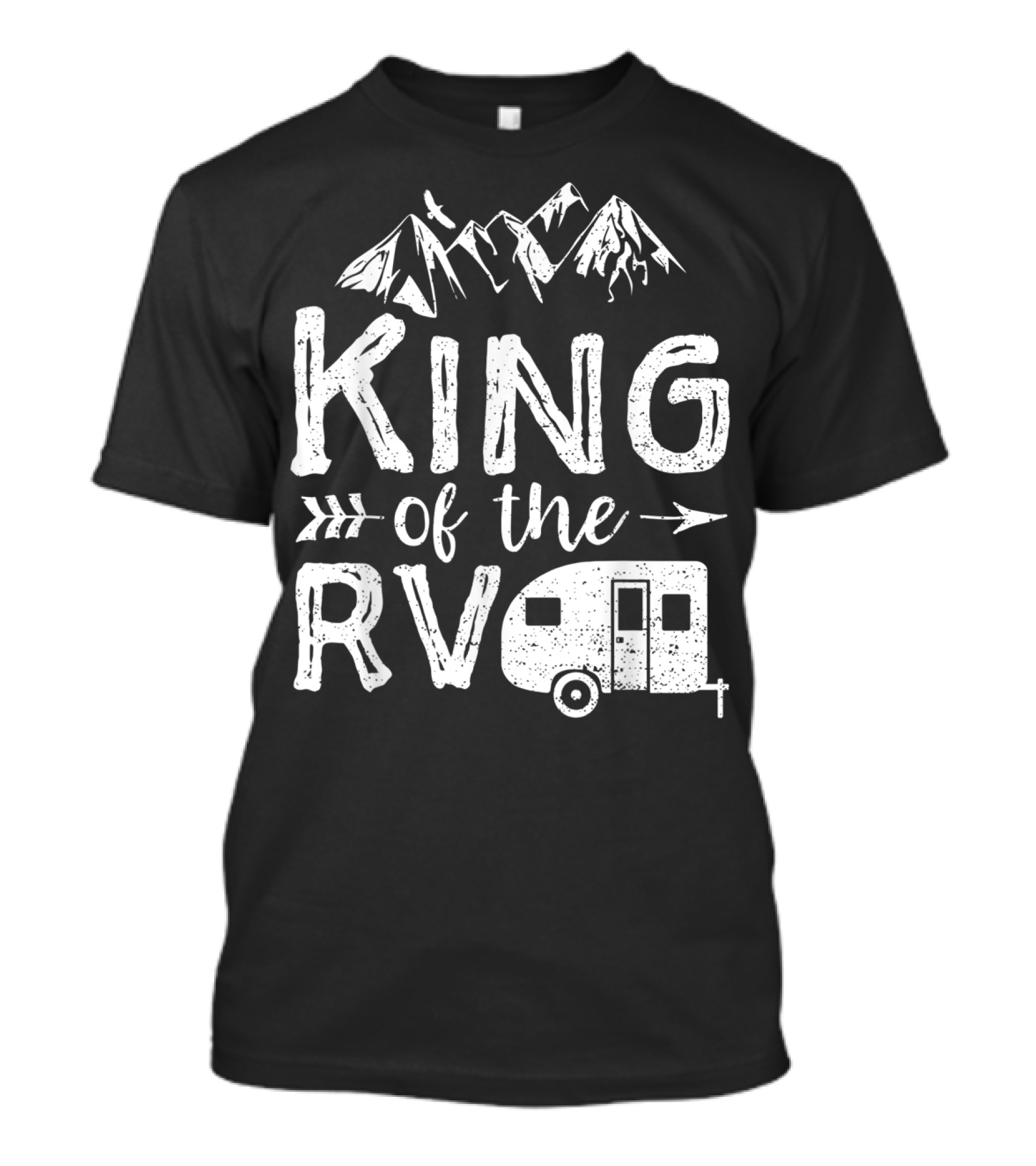 King Of The RV Mountain Adventure Camping Hiking Lover Outdoors T-Shirt